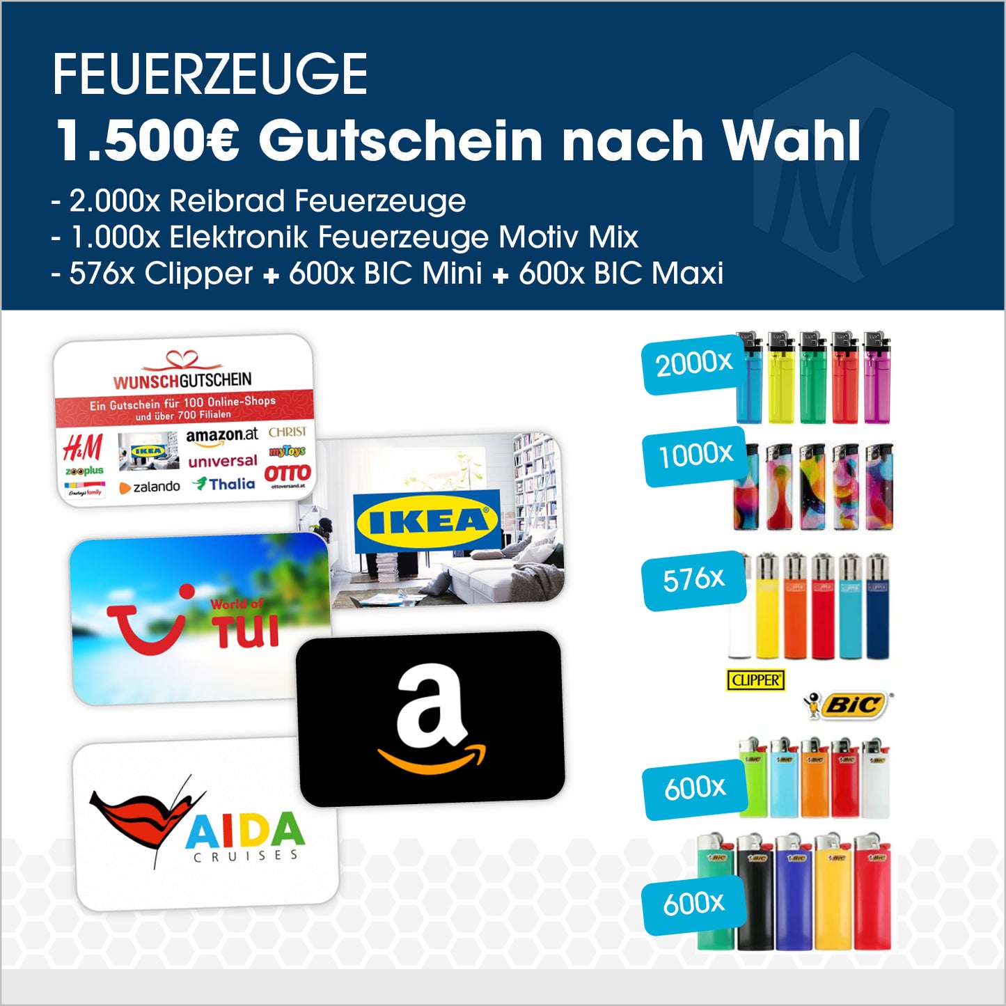 Feuerzeug-Paket mit 1500€ Gutschein