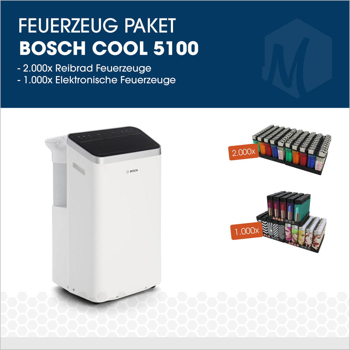 Feuerzeug-Paket mit Bosch Cool 5100